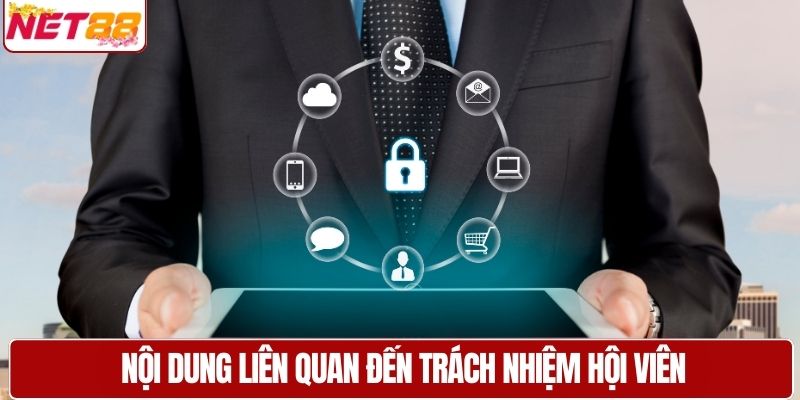 Nội dung liên quan đến trách nhiệm hội viên