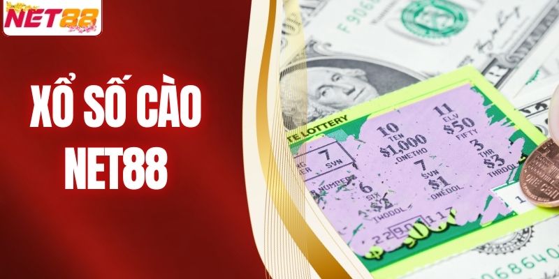 Xổ Số Cào – Hình Thức Giải Trí Online Siêu Hấp Dẫn Tại NET88 